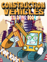 Construction Vehicles Coloring Book